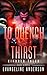 To Quench Her Thirst: Kindred Tales (Beasts of the Kindred Book 9)