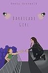 Barricade Girl