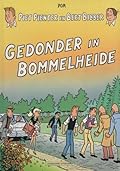 Gedonder in Bommelheide