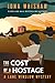 The Cost of a Hostage: A Lane Winslow Mystery