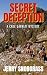 SECRET DECEPTION: A Cade Ga...
