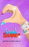 Cruel Summer: An ...