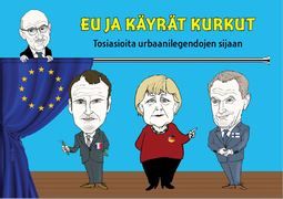 EU ja käyrät kurkut - tosiasioita urbaanilegendojen sijaan