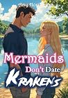 Mermaids Don't Da...