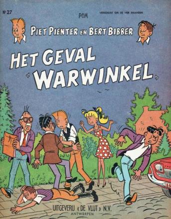 Het geval "Warwinkel" (Piet Pienter en Bert Bibber, #27)