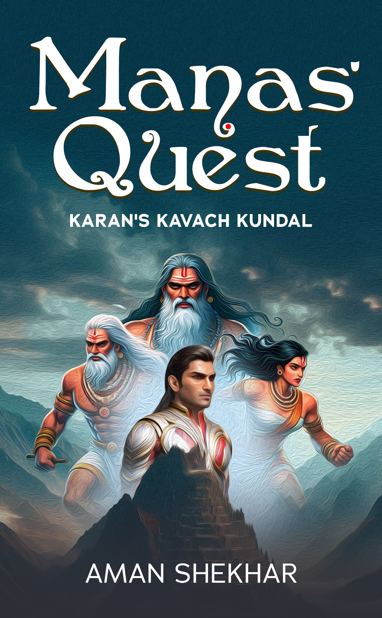 Manas' Quest: Karan's Kavach Kundal (Book 2)