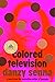 Colored Television