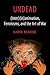 Undead: (Inter)(in)animatio...