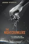 The Nightcrawlers...