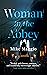 Woman in the Abbey
