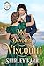 My Devoted Viscount (Brazen Bluestockings Book 2)