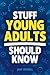 Stuff Young Adults Should K...