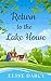 Return to the Lake House (T...