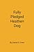 Fully Pledged Heathen Dog by Daniel Irwin