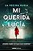Mi querida Lucía