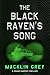 The Black Raven's Song (Cha...