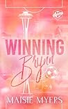 Winning Brynn by Maisie Myers