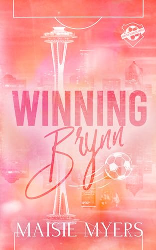 Winning Brynn (Seattle Strikers)