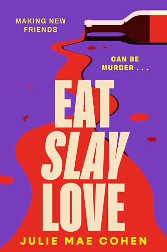 Eat Slay Love (Paperback)