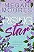Rising Star (Starling Legacies #1)