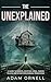 The Unexplained: A Guide to...