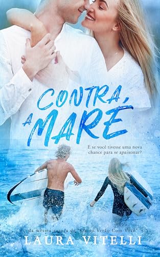 Contra a Maré (Portuguese Edition)