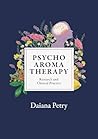 Psycho Aromatherapy