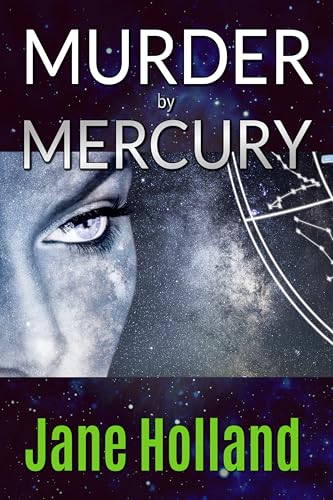 Murder By Mercury (Stella Penhaligon Thrillers Book 4)