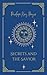 Secrets And The Savior (Lov...