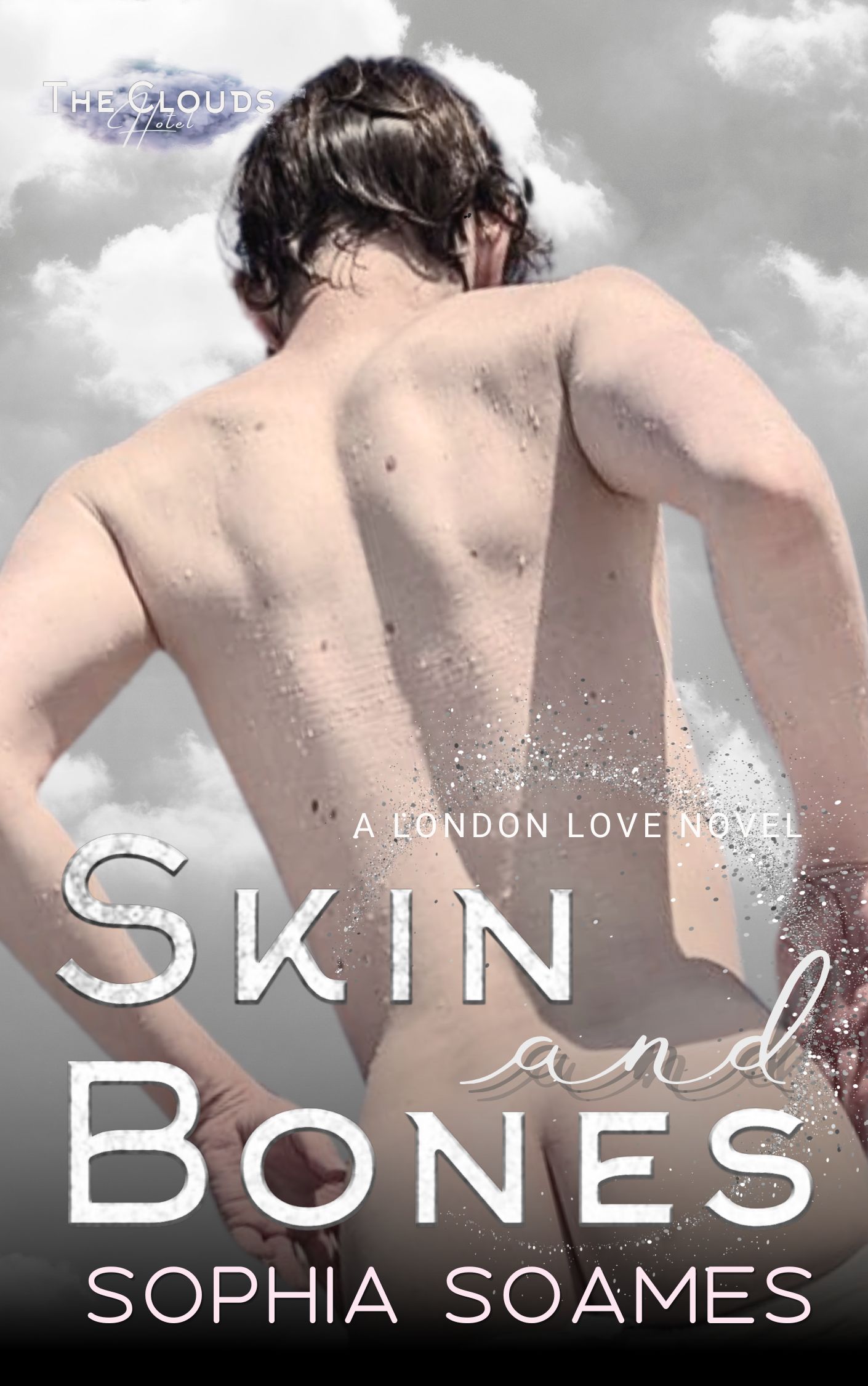 Skin and Bones (London Love, #3)