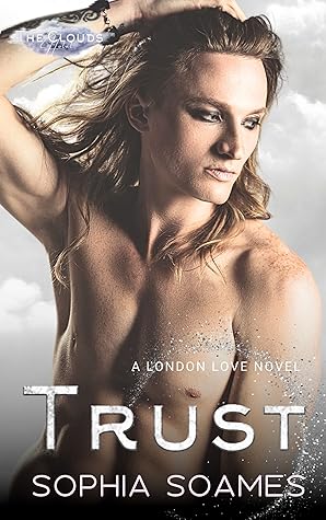 Trust (London Love, #5)