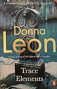 Trace Elements (Commissario Brunetti 29)