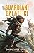 L'Ascesa della Leggenda (Guardiani Galattici Vol. 1) (Italian Edition)