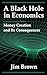 A Black Hole In Economics: ...