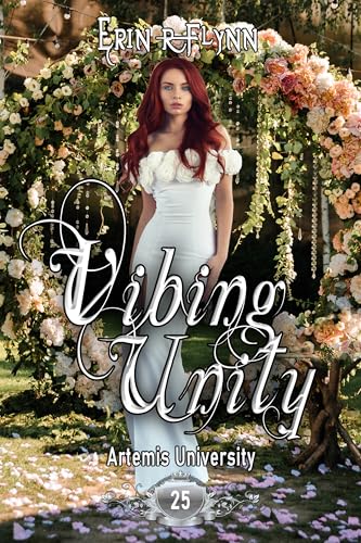 Vibing Unity (Artemis University Book 25)