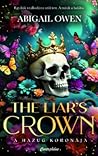 The Liar's Crown ...