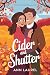 Cider and Shutter