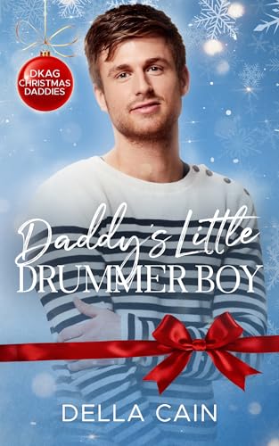 Daddy's Little Drummer Boy (Kindle Edition)