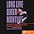 Long Live Queer Nightlife ; How the Closing of Gay Bars Sparked a Revolution