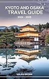 Kyoto and Osaka T...