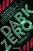 Dark Zero: Thriller