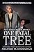 One Fatal Tree (The Carolin...