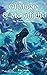 Of Magic & Moonlight (The P...