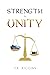 Strength in Unity (How to Set the World on Fire Book 7)