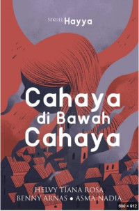 Cahaya di Bawah Cahaya (Paperback)