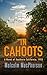 In Cahoots: A Novel of Sout...