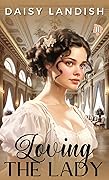 Loving the Lady