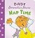 Nap Time (Baby Berenstain Bears)
