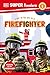 DK Super Readers Level 1 A Day in the Life of a Firefighter