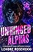 Unhinged Alphas (Ghost Alph...